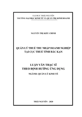 Luận văn thạc sĩ hay quản lý thuế thu nhập doanh nghiệp tại cục thuế tỉnh bắc kạn