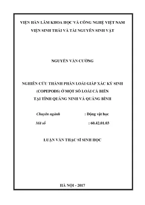 Luận văn thạc sĩ hay nghiên cứu thành phần loài giáp xác ký sinh copepods ở một số loài cá biển tại tỉnh quảng ninh và quảng bình