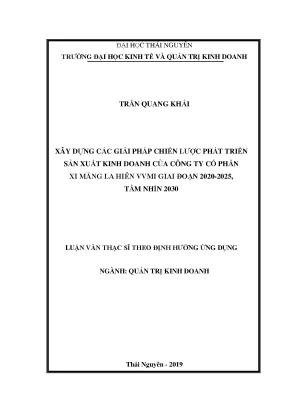 Luận văn thạc sĩ hay xây dựng các giải pháp chiến lược phát triển sản xuất kinh doanh của công ty cổ phần xi măng la hiên vvmi giai đoạn 2020 2025 tầm nhìn 2030
