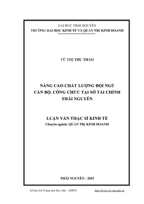 Luận văn thạc sĩ hay nâng cao chất lượng đội ngũ cán bộ công chức tại sở tài chính thái nguyên