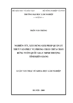 Luận văn thạc sĩ hay nghiên cứu xây dựng giải pháp quản lý thủy văn phục vụ phòng cháy chữa cháy rừng vườn quốc gia u minh thượng tỉnh kiên giang
