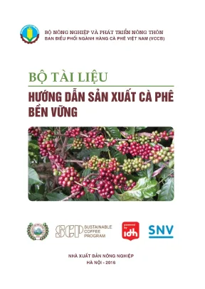 Bộ tài liệu hướng dẫn sản xuất cà phê bền vững phần 1