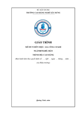 Giáo trình gia công cơ khí nghề hàn cao đẳng