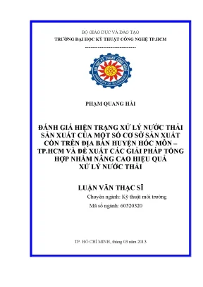 Luận văn thạc sĩ kỹ thuật môi trường đánh giá hiện trạng xử lý nước thải sản xuất của một số cơ sở sản xuất cồn trên địa bàn huyện hóc môn tp hcm đề xuất các giải pháp tổng hợp nhằm nâng cao hiệu quả quản lý môi trường và xử lý nước thải