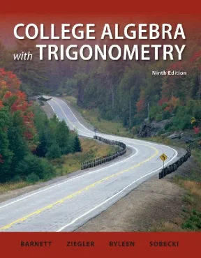 Ebook college algebra with trigonometry 9th edition part 1