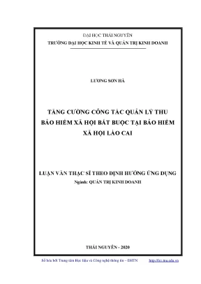 Luận văn thạc sĩ hay tăng cường công tác quản lý thu bảo hiểm xã hội bắt buộc tại bảo hiểm xã hội lào cai