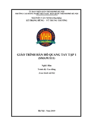 Giáo trình hàn hồ quang tay smaw111 tập 1 nghề hàn cao đẳng