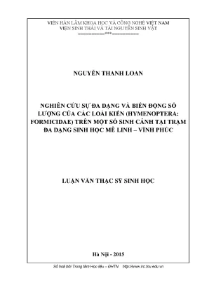 Luận văn thạc sĩ hay nghiên cứu sự đa dạng và biến động số lượng của các loài kiến hymenoptera formicidae trên một số sinh cảnh tại trạm đa dạng sinh học mê linh vĩnh phúc