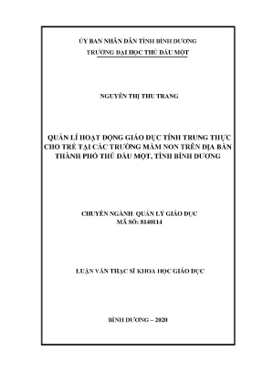 Luận văn thạc sĩ quản lý hoạt động giáo dục tính trung thực cho trẻ tại các trường mầm non trên địa bàn thành phố thủ dầu một tỉnh bình dương