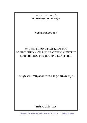 Luận văn thạc sĩ hay sử dụng phương pháp khoa học để phát triển năng lực nhận thức kiến thức sinh thái học cho học sinh lớp 12 thpt
