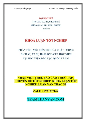 Khóa luận tốt nghiệp phân tích mỗi liên hệ giữa chất lượng dịch vụ và độ hài lòng của hoc viên tại trung tâm