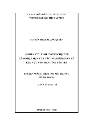 Luận văn thạc sĩ nghiên cứu tính chống chịu với xâm nhập mặn của các loại hình sinh kế khu vực ven biển tỉnh bến tre