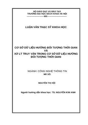 Luận văn thạc sỹ cơ sở dữ liệu hướng đối tượng thời gian và xử lý truy vấn trong cơ sở dữ liệu hướng đối tượng thời gian