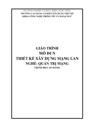 Giáo trình thiết kế xây dựng mạng lan nghề quản trị mạng cao đẳng