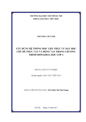 Khóa luận xây dựng hệ thống học liệu phục vụ dạy học chủ đề thực vật và động vật trong chương trình khoa học lớp 4
