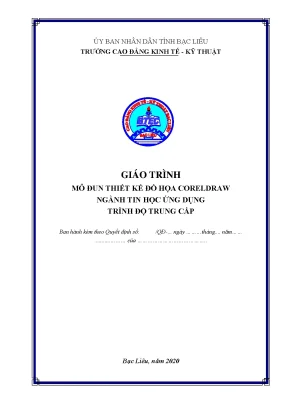 Giáo trình mô đun thiết kế đồ họa coreldraw ngành tin học ứng dụng trình độ trung cấp trường cđ kinh tế kỹ thuật bạc liêu