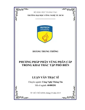 Luận văn thạc sĩ công nghệ thông tin phương pháp phân vùng phân cấp trong khai thác tập phổ biến