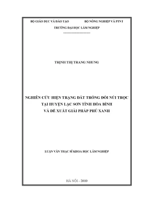 Luận văn thạc sĩ hay nghiên cứu hiện trạng đất trống đồi núi trọc tại huyện lạc sơn tỉnh hòa bình và đề xuất giải pháp phủ xanh