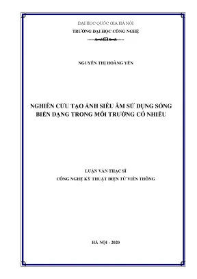 Luận văn thạc sĩ hay nghiên cứu tạo ảnh siêu âm sử dụng sóng biến dạng trong môi trường có nhiễu