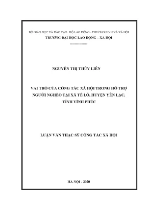 Luận văn thạc sĩ vai trò của công tác xã hội trong hỗ trợ người nghèo tại xã tề lỗ huyện yên lạc tỉnh vĩnh phúc