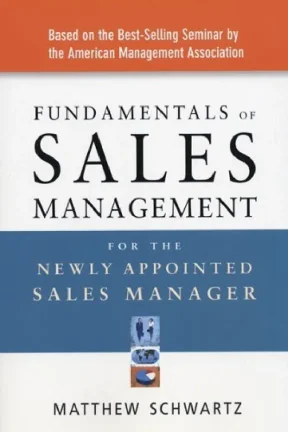 Ebook fundamentals of sales management for the newly appointed sales manager part 1