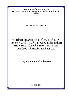 Luận văn thạc sĩ văn học sự hình thành hệ thống thể loại tự sự nghệ thuật trong tiến trình hiện đại hóa văn học việt nam những năm đầu thế kỷ xx