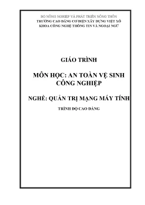 Giáo trình an toàn vệ sinh công nghiệp nghề quản trị mạng máy tính cao đẳng 2
