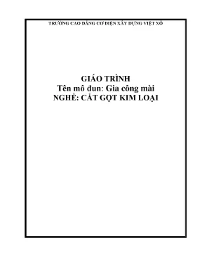 Giáo trình gia công mài nghề cắt gọt kim loại trung cấp