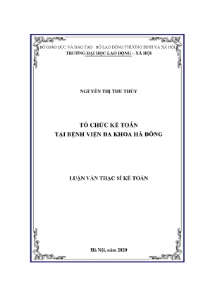 Luận văn thạc sĩ tổ chức kế toán tại bệnh viện đa khoa hà đông