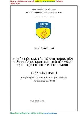 Luận văn thạc sỹ nghiên cứu các yếu tố ảnh hưởng đến phát triển du lịch sinh thái bền vững tại huyện củ chi tp hồ chí minh