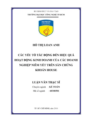 Luận văn thạc sĩ kế toán các yếu tố tác động đến hiệu quả hoạt động kinh doanh của các doanh nghiệp niêm yết trên sàn chứng khoán tp hcm