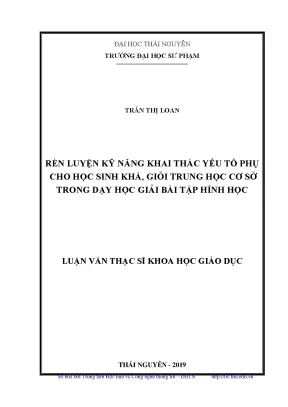 Luận văn thạc sĩ hay rèn luyện kỹ năng khai thác yếu tố phụ cho học sinh khá giỏi trung học cơ sở