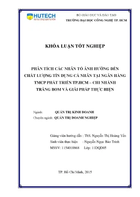 Luận văn thạc sĩ hay phân tích các nhân tố ảnh hưởng đến chất lượng tín dụng cá nhân tại ngân hàng tmcp phát triển tp hcm chi nhánh trảng bom và giải pháp thực hiện