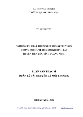 Luận văn thạc sĩ hay nghiên cứu phát triển nuôi trồng thủy sản trong bối cảnh biến đổi khí hậu tại huyện tiên yên tỉnh quảng ninh