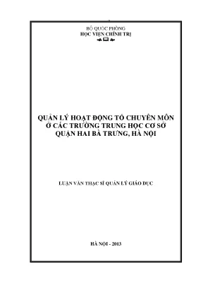 Luận văn thạc sĩ quản lý hoạt động tổ chuyên môn ở các trường trung học cơ sở quận hai bà trưng hà nội