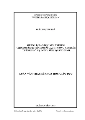 Luận văn thạc sĩ hay quản lí giáo dục môi trường cho học sinh tiểu học ở các trường ven biển thành phố hạ long tỉnh quảng ninh