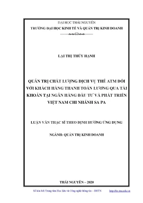 Luận văn thạc sĩ hay quản trị chất lượng dịch vụ thẻ atm đối với khác hàng thanh toán lương qua tài khoản tại ngân hàng đầu tư và phát triển việt nam chi nhánh sa pa