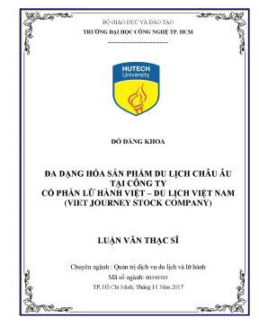 Luận văn thạc sĩ đa dạng hóa sản phẩm du lịch châu âu tại công ty cổ phần lữ hành việt du lịch việt nam viet journey stock company
