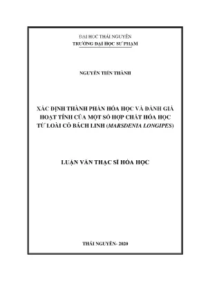Luận văn thạc sĩ hay xác định thành phần hóa học và đánh giá hoạt tính của một số hợp chất hóa học từ loài cỏ bách linh marsdenialongipes