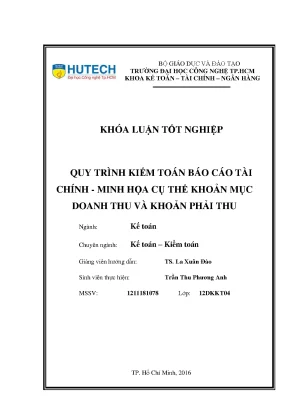 Luận văn thạc sĩ hay quy trình kiểm toán báo cáo tài chính minh họa cụ thể khoản mục doanh thu và khoản phải thu