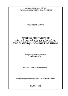 Luận văn thạc sĩ hus áp dụng phương pháp sắc ký cột và sắc ký lớp mỏng vào giảng dạy hóa học phổ thông