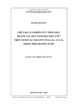 Luận văn thạc sĩ hay chế tạo và nghiên cứu tính chất quang các hạt nano bán dẫn aiibvi trên cơ sở các nguyên tố cd zn s và se trong môi trường nước