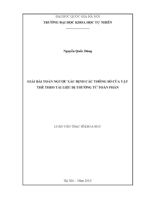 Luận văn thạc sĩ hus giải bài toán ngược xác định các thông số của vật thể theo tài liệu dị thường từ toàn phần