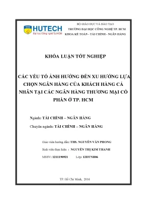 Luận văn thạc sĩ hay các yếu tố ảnh hưởng đến xu hướng lựa chọn ngân hàng của khách hàng cá nhân tại các ngân hàng thương mại cổ phần ở tp hcm