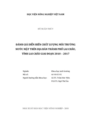 Luận văn thạc sĩ vnua đánh giá diễn biến chất lượng môi trường nước mặt trên địa bàn thành phố lai châu tỉnh lai châu giai đoạn 2010 2017