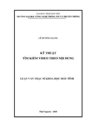 Luận văn thạc sĩ hay kỹ thuật tìm kiếm video theo nội dung