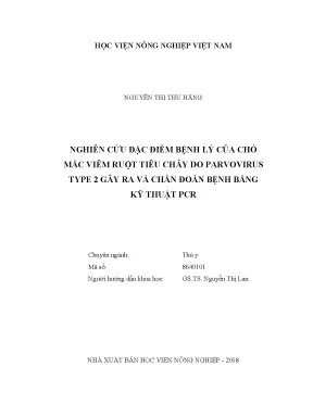 Luận văn thạc sĩ vnua nghiên cứu đặc điểm bệnh lý của chó mắc viêm ruột tiêu chảy do parvovirus type 2 gây ra và chẩn đoán bệnh bằng kỹ thuật pcr