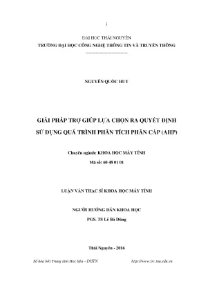 Luận văn thạc sĩ hay giải pháp trợ giúp lựa chọn ra quyết định sử dụng quá trình phân tích phân cấp ahp