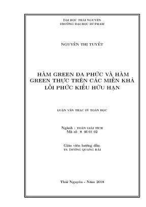 Luận văn thạc sĩ hay hàm green đa phức và hàm green thực trên các miền khả lồi phức kiểu hữu hạn