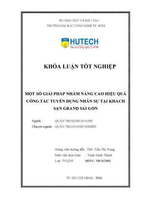 Luận văn thạc sĩ hay một số giải pháp nhằm nâng cao hiệu quả công tác tuyển dụng nhân sự tại khách sạn grand sài gòn